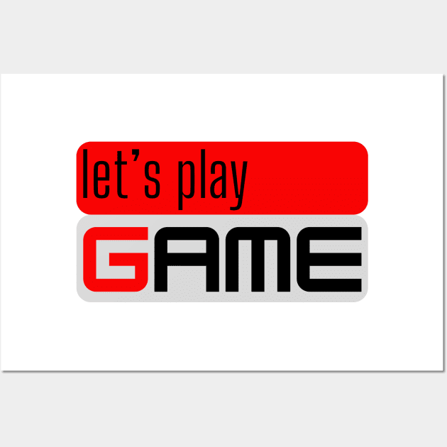 Let's Play Game Wall Art by shankar designs